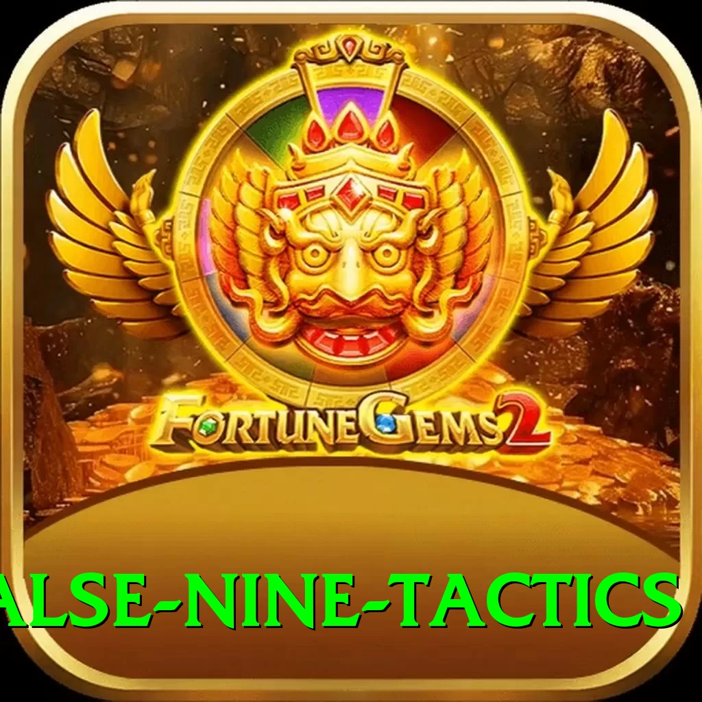 false nine tactics VIP Edition v4.0.8 - 2